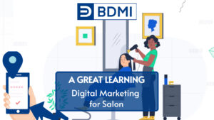 Read more about the article DIGITAL MARKETING FOR SALON: A GREAT LEARNING