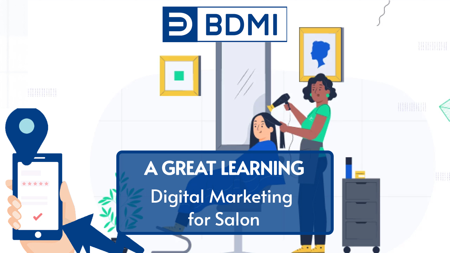 Read more about the article DIGITAL MARKETING FOR SALON: A GREAT LEARNING